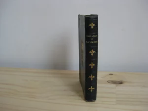 Imitation de la très sainte Vierge sur le modèle de l’imitation de Jésus-Christ.