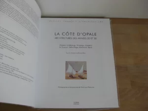 La Côte d'Opale. Architectures des années 20 et 30 - Richard Klein La Côte d'Opale. Architectures des années 20 et 30 - Richard Klein