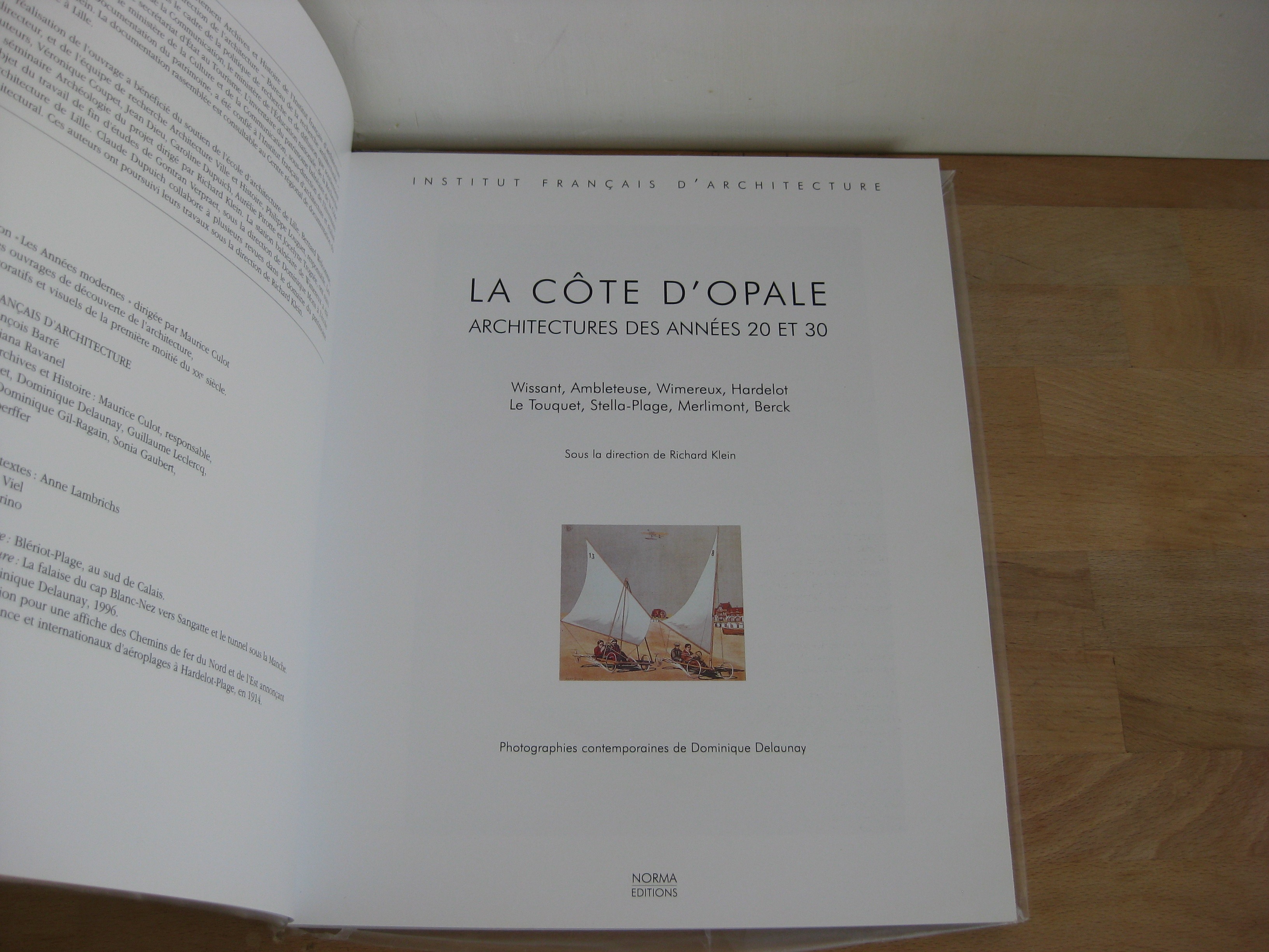 La Côte d'Opale. Architectures des années 20 et 30 - Richard Klein