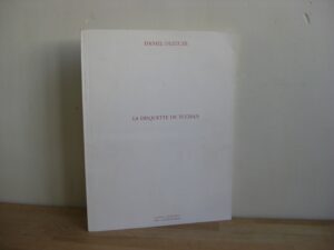 La disquette de Tuchan - Daniel Dezeuze