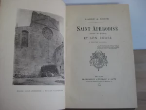Saint Aphrodise Apôtre de Béziers et son église à travers les âges