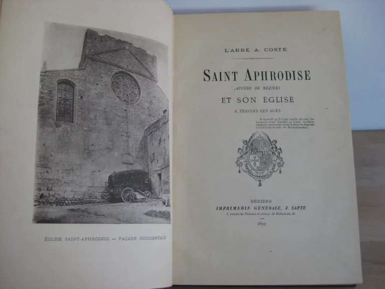 Saint Aphrodise Apôtre de Béziers et son église à travers les âges
