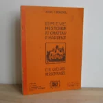 Brève histoire du château d’Hardelot et de quelques personnages