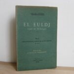 El Euldj, captif des Barbaresques - Chukri Khodja