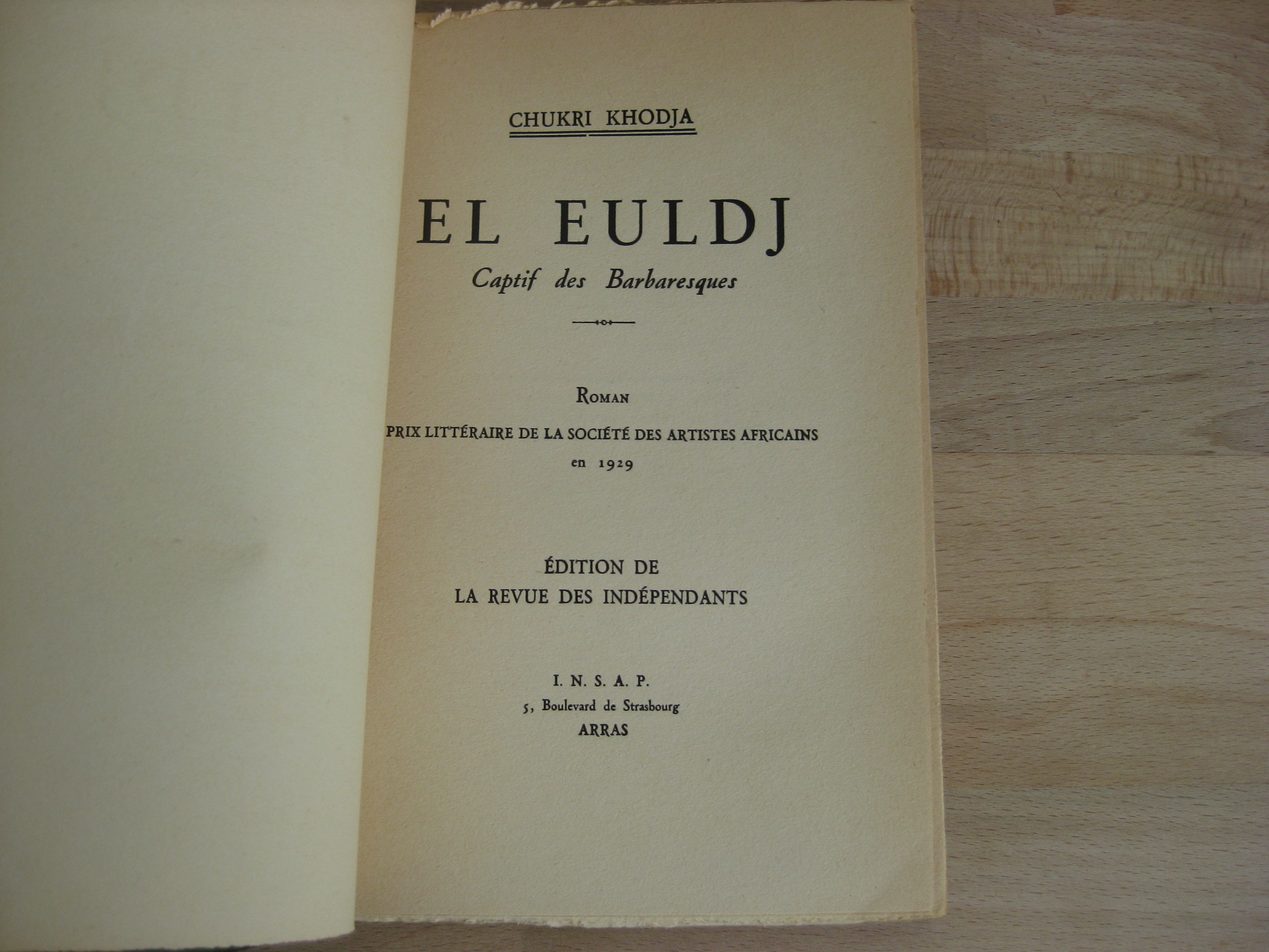 El Euldj, captif des Barbaresques - Chukri Khodja