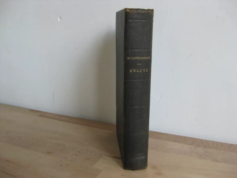 Enlevé ! Mémoire relatant les aventures de David Balfour en l’an 1751 Enlevé ! Mémoire relatant les aventures de David Balfour en l’an 1751