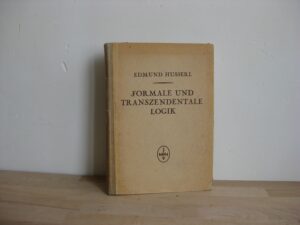 Formale Und Transzendentale Logik - Edmund Husserl