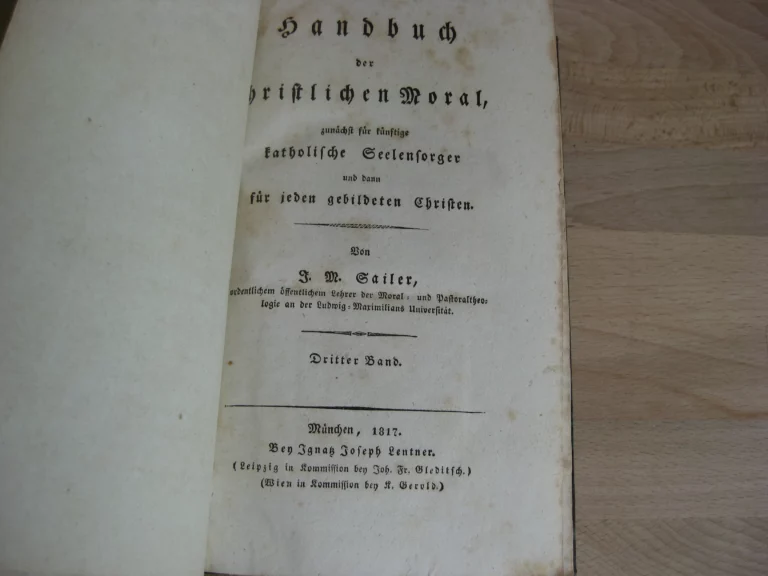 Handbuch der chirstlischen moral I et III - Johann Michael Sailer Handbuch der chirstlischen moral I et III - Johann Michael Sailer