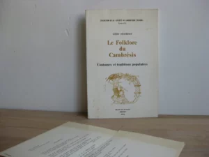 Le folklore du Cambrésis : Coutumes et traditions populaires