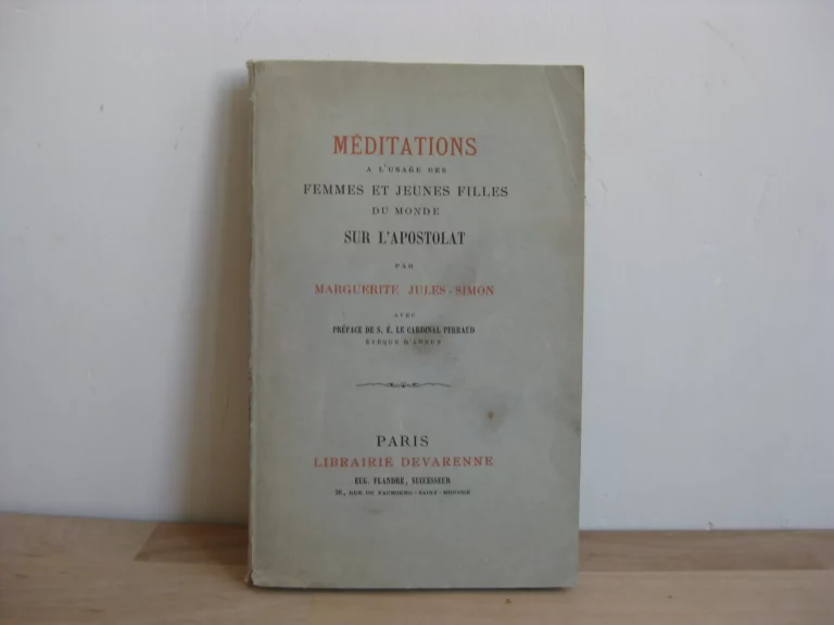 Méditations à l'usage des femmes et jeunes filles du monde sur l'apostolat