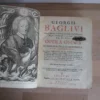 Opera omnia. Medico pratica et anatomica - Georgii Baglavi Opera omnia. Medico pratica et anatomica - Georgii Baglavi