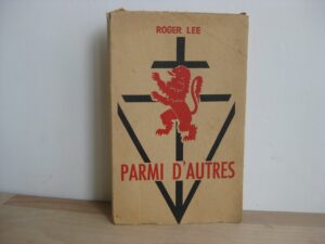 Parmi d'autres - Roger Lee - Signé