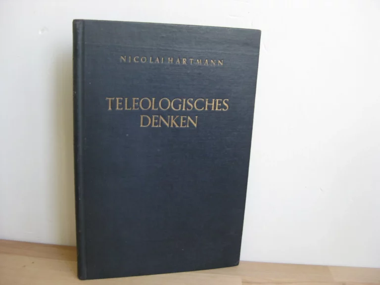 Teleologisches Denken - Nicolai Hartmann