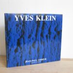 Yves Klein. Catalogue raisonné des éditions et sculptures