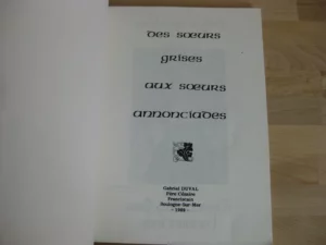 Des Sœurs Grises aux Sœurs Annonciales à Boulogne-sur-Mer Des Sœurs Grises aux Sœurs Annonciales à Boulogne-sur-Mer