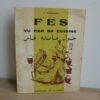 Fes vu par sa cuisine. - Z. Guinaudeau. Édition illustrée