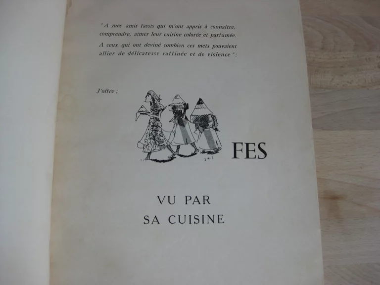 Fes vu par sa cuisine. - Z. Guinaudeau. Édition illustrée Fes vu par sa cuisine. - Z. Guinaudeau. Édition illustrée