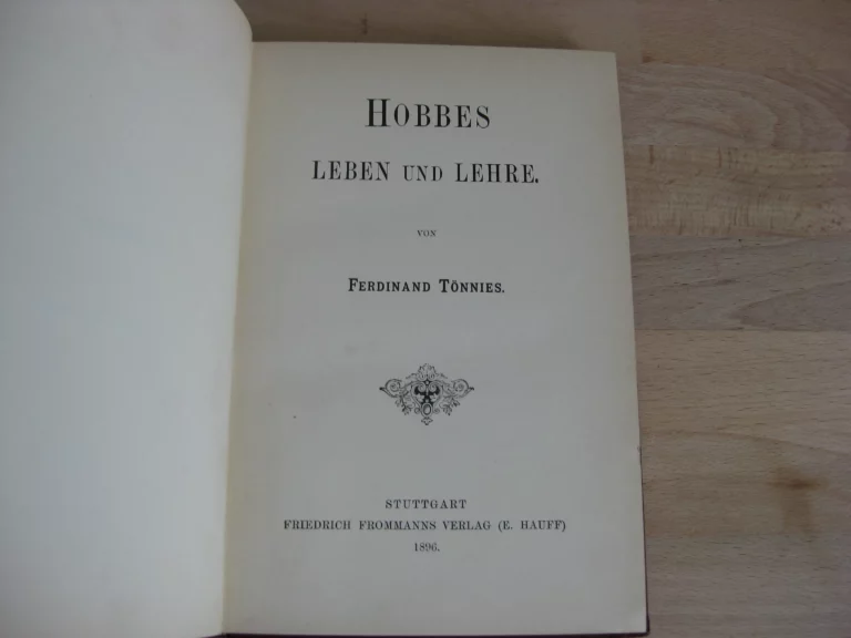 Hobbes. Leben und Lehre, Ferdinand Tönnies - Edition originale Hobbes. Leben und Lehre, Ferdinand Tönnies - Edition originale