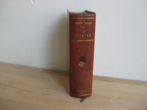 La cuisine à l’usage des ménages bourgeois, Baron Brisse. Édition illustrée La cuisine à l’usage des ménages bourgeois, Baron Brisse. Édition illustrée
