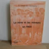 La mine et les mineurs en 1900 La mine et les mineurs en 1900