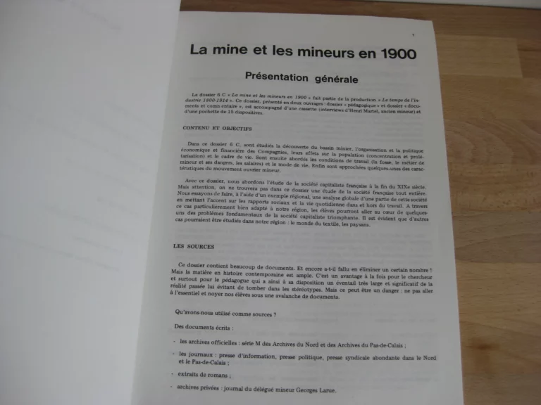 La mine et les mineurs en 1900 La mine et les mineurs en 1900