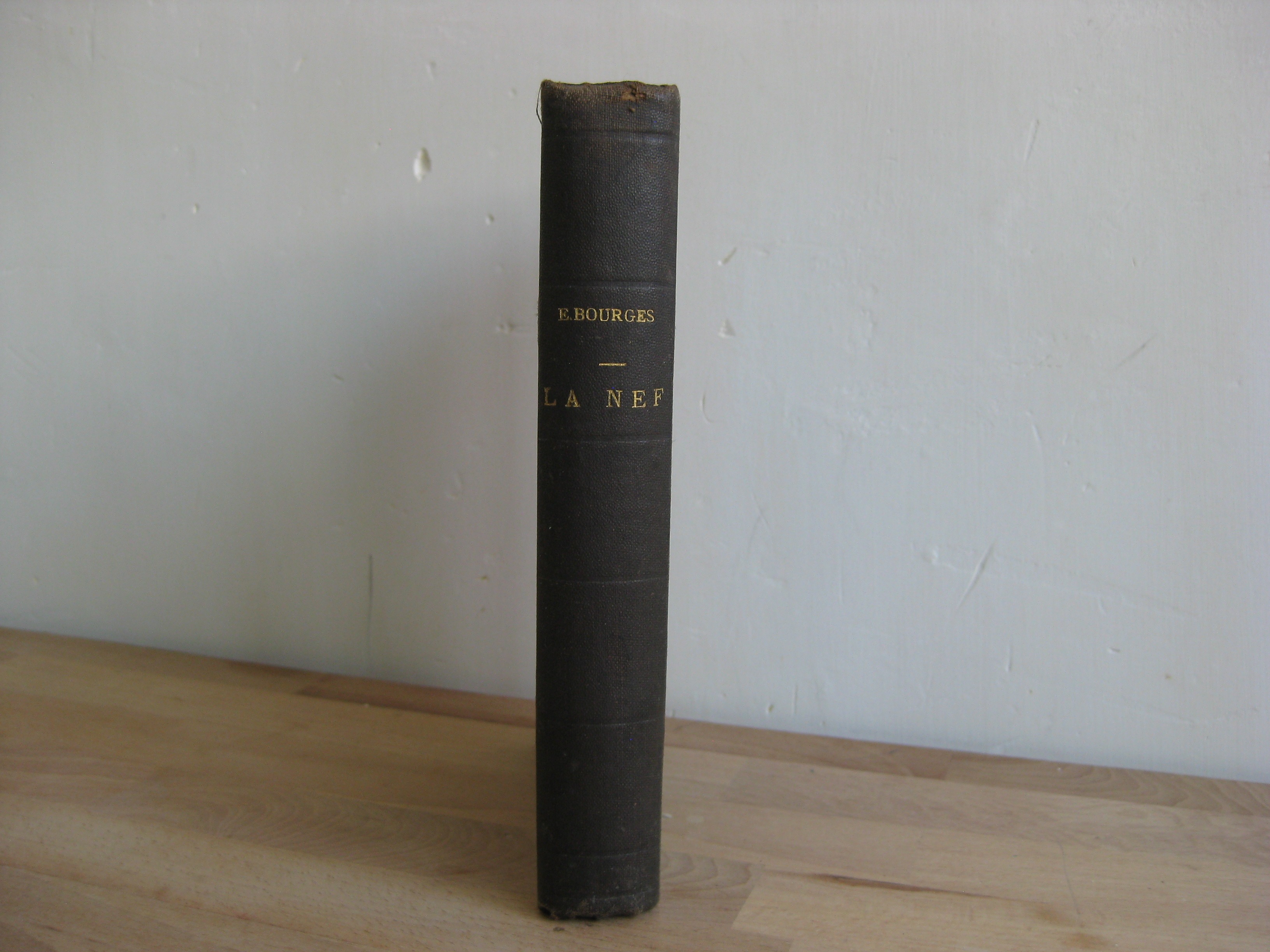 La Nef, Élémir Bourges - Édition originale