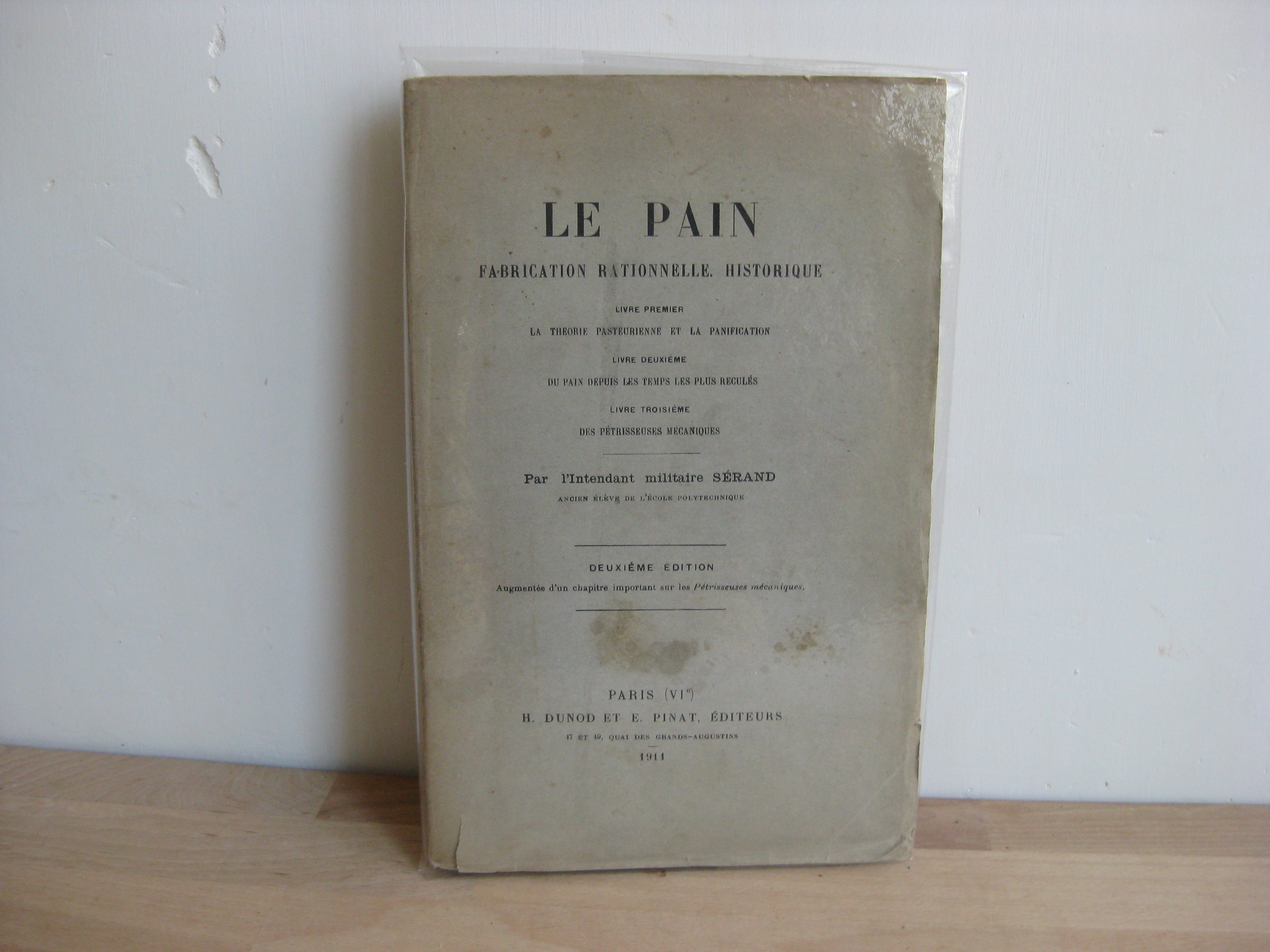 Le pain, fabrication rationnelle historique - Intendant militaire Sérand