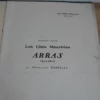 Les champs de bataille 1914 – 1915. Première partie. Les cités meurtries. Arras 1914 – 1915 Les champs de bataille 1914 – 1915. Première partie. Les cités meurtries. Arras 1914 – 1915