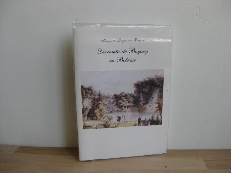 Les Comtes de Buquoy en Bohême - Margarete Gräfin Von Buquoy
