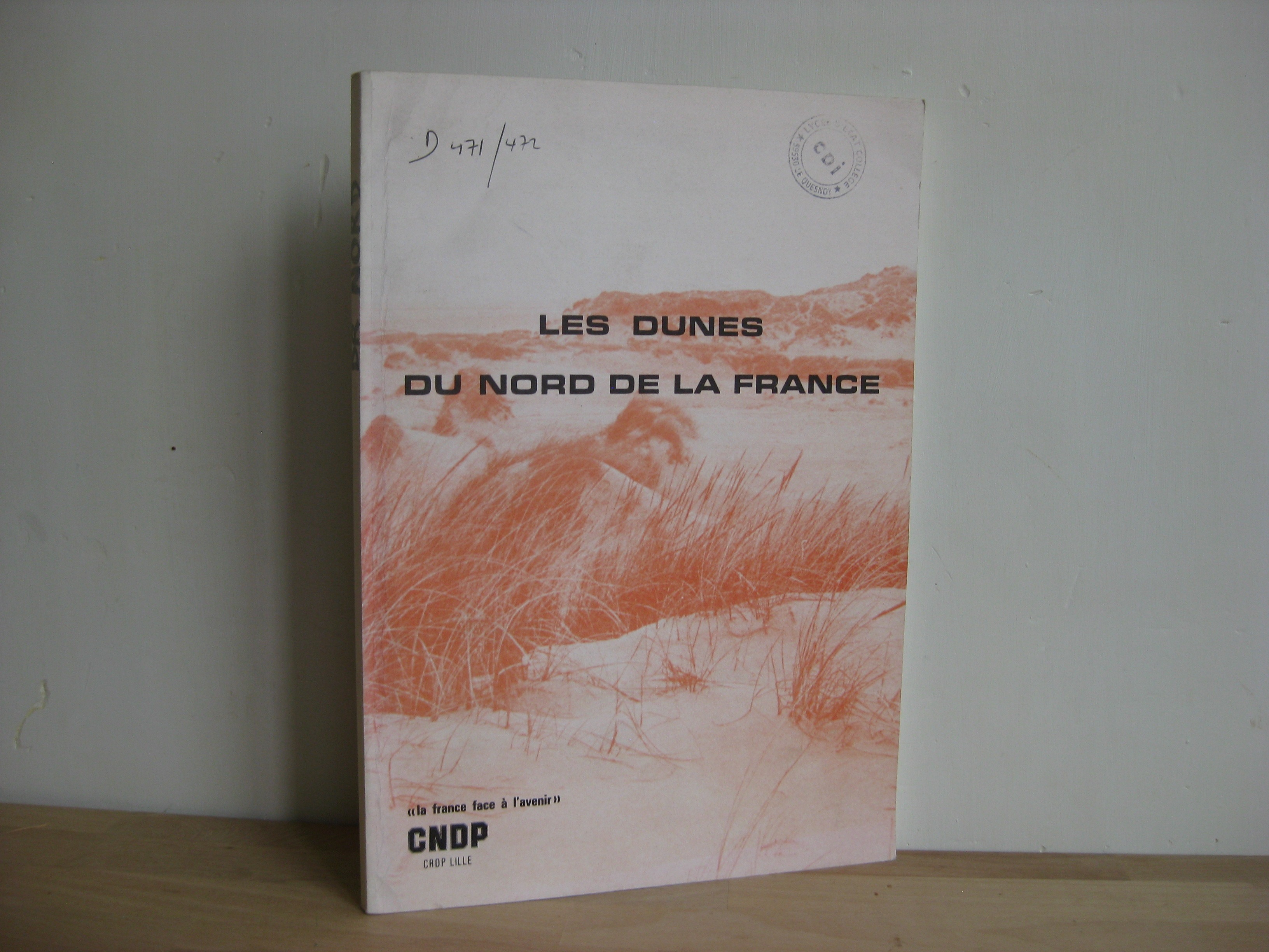 Les dunes du Nord de la France, P. Cuir et P. Van der Plaetsen