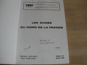 Les dunes du Nord de la France, P. Cuir et P. Van der Plaetsen Les dunes du Nord de la France, P. Cuir et P. Van der Plaetsen