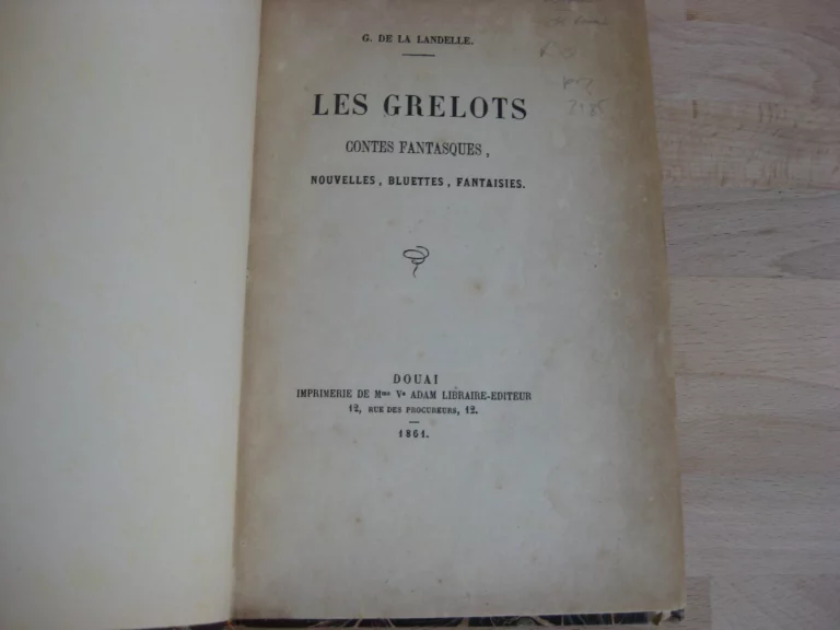Les grelots, contes fantastiques. G. de la Landelle. Édition originale Les grelots, contes fantastiques. G. de la Landelle. Édition originale