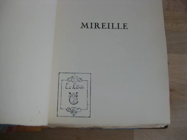 Mireille - Mistral - Édition illustrée numérotée