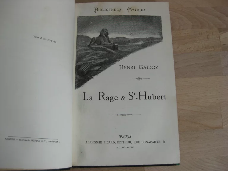La rage & Saint-Hubert. Suivi de Notice historique sur l’Ordre de Saint-Hubert du duché de Bar La rage & Saint-Hubert. Suivi de Notice historique sur l’Ordre de Saint-Hubert du duché de Bar