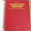 60 ans d'arts ménagers en 2 Volumes - Jacques Rouaud 60 ans d'arts ménagers en 2 Volumes - Jacques Rouaud