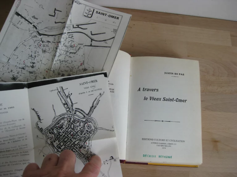 A travers le vieux Saint-Omer - Justin de Pas A travers le vieux Saint-Omer - Justin de Pas