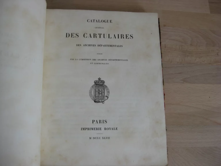 Catalogue général des cartulaires des archives départementales Catalogue général des cartulaires des archives départementales