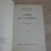 L'appel de Lourdes - François Gaquere, signé