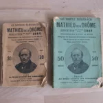 Le double Almanach Mathieu / Le triple Almanach Mathieu (de la Drôme), 2 vols.