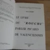 Le Livre du rouchi, parler picard de Valenciennes, Jean Dauby