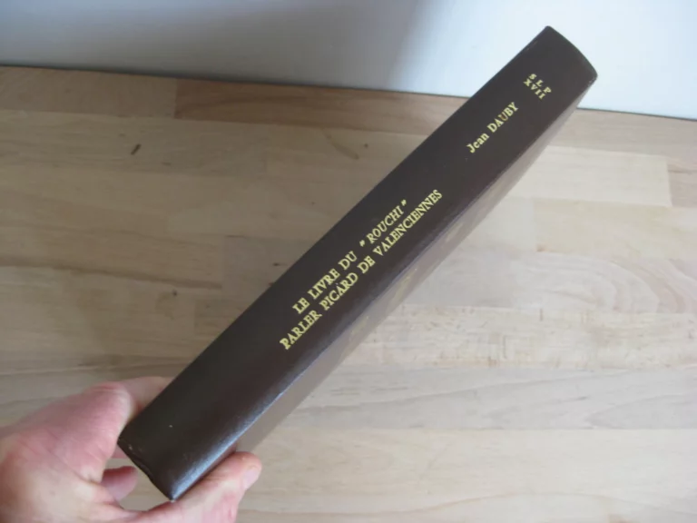 Le Livre du rouchi, parler picard de Valenciennes, Jean Dauby