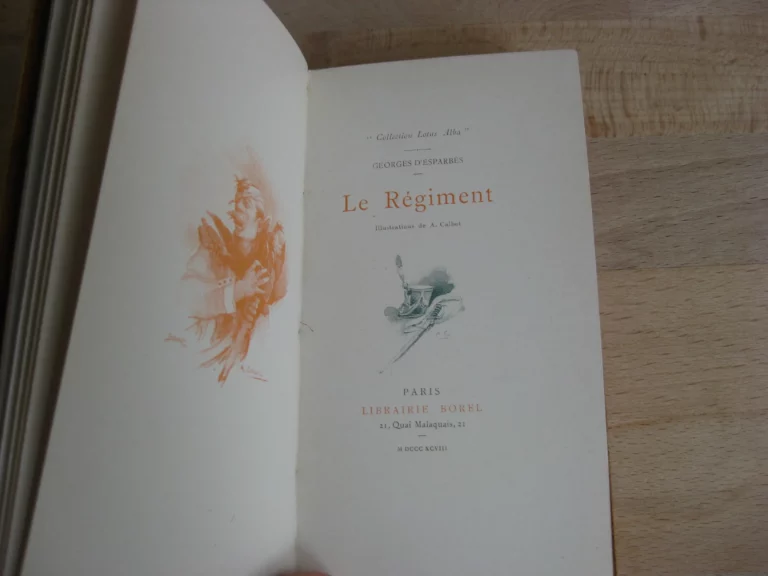 Le régiment - Georges d’Esparbès / Calbet (ill.) Le régiment - Georges d’Esparbès / Calbet (ill.)
