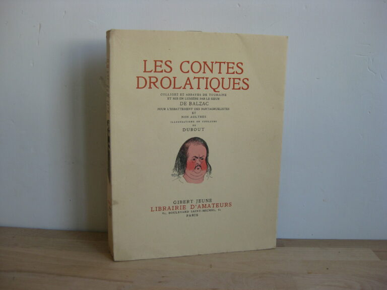 Les contes drolatiques, Balzac / Dubout Les contes drolatiques, Balzac / Dubout