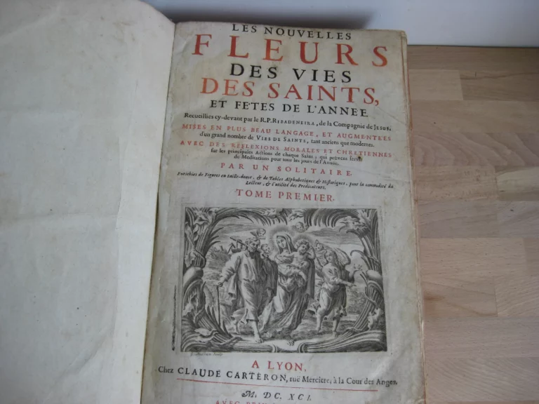 Les Nouvelles fleurs des vies des saints, et fêtes de l’année Les Nouvelles fleurs des vies des saints, et fêtes de l’année
