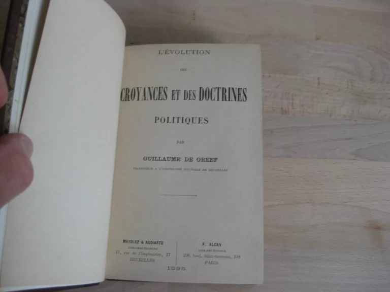 L’évolution des croyances et doctrines politiques - Guillaume de Greef