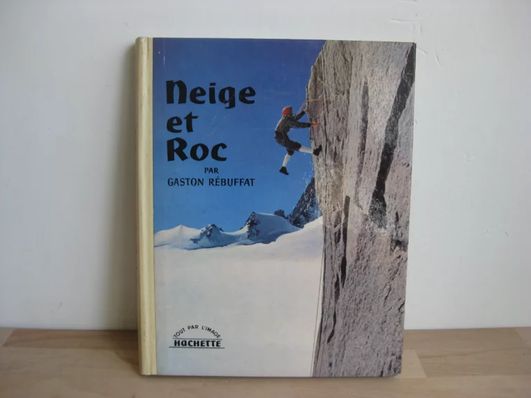 Neige et roc. Gaston Rebuffat, édition originale signée Neige et roc. Gaston Rebuffat, édition originale signée