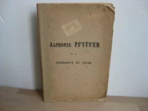 Alphonse Pfyffer de la Compagnie de Jésus - Paul Mury