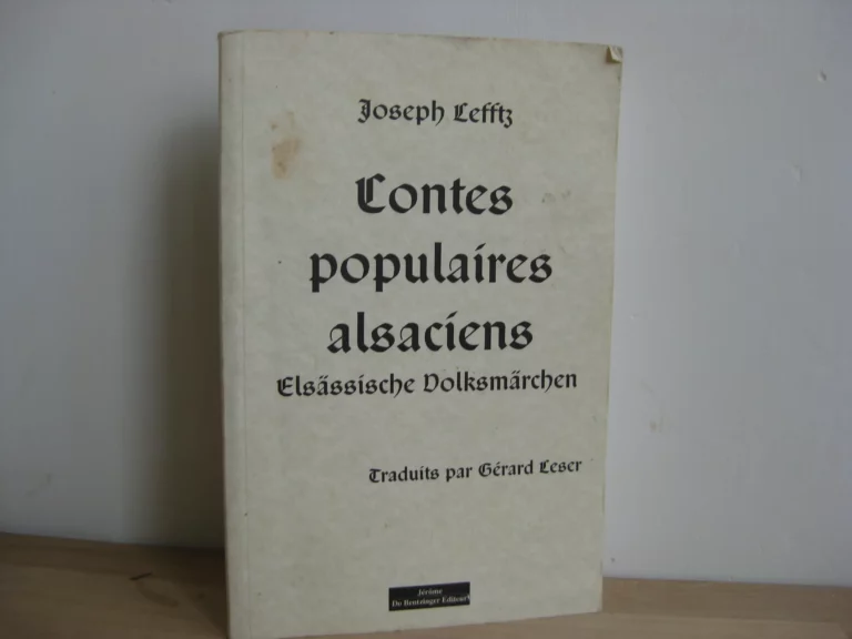 Contes populaires alsaciens : Elsässische Volksmärchen