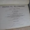 La France et ses colonies. Atlas Vuillemin / Poiré La France et ses colonies. Atlas Vuillemin / Poiré