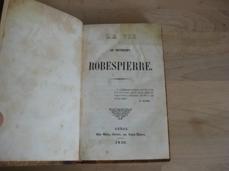 La vie de Maximilien Robespierre La vie de Maximilien Robespierre